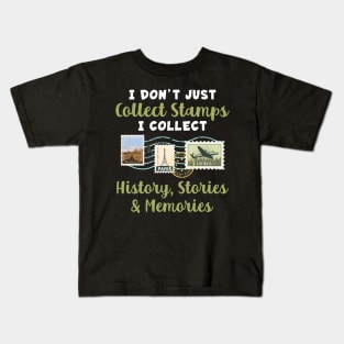 I Don't Just Collect Stamps Kids T-Shirt